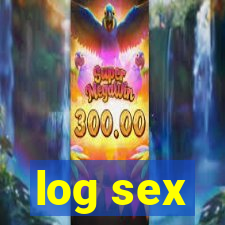 log sex